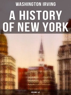cover image of A History of New York (Volume 1&2)